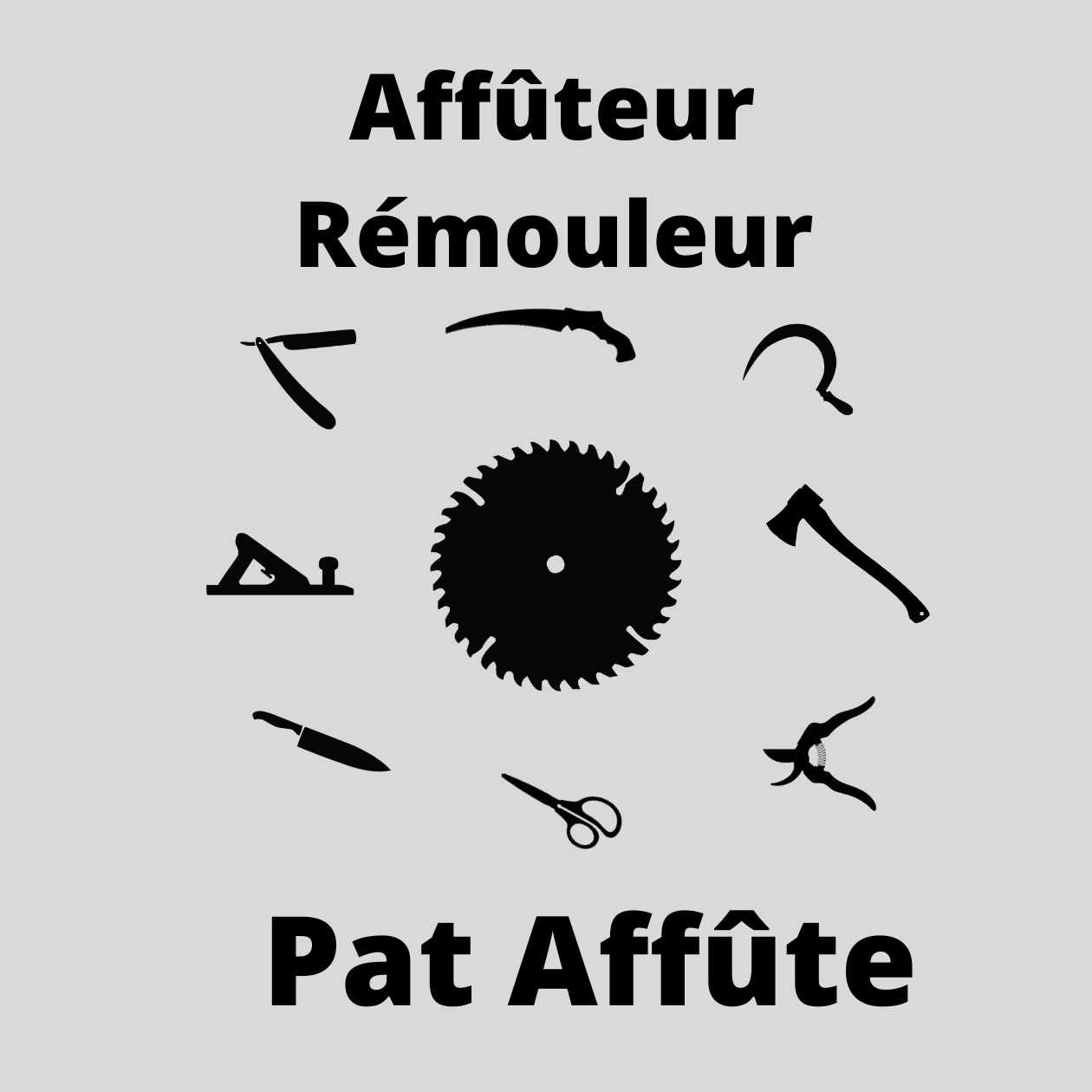 Pat'Affûte - Affûteur Rémouleur Itinérant